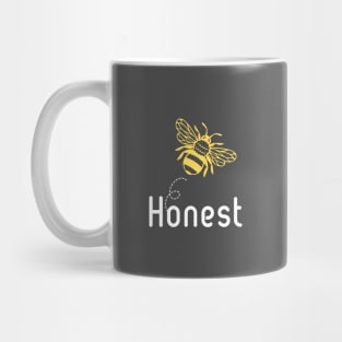 Be(e) Honest Motivational Quote Mug